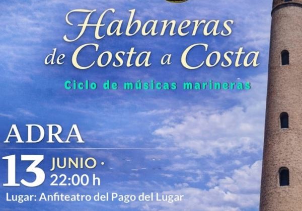 Adra acoge el concierto ‘Habaneras de Costa a Costa’ del grupo almeriense Sol de Habaneras