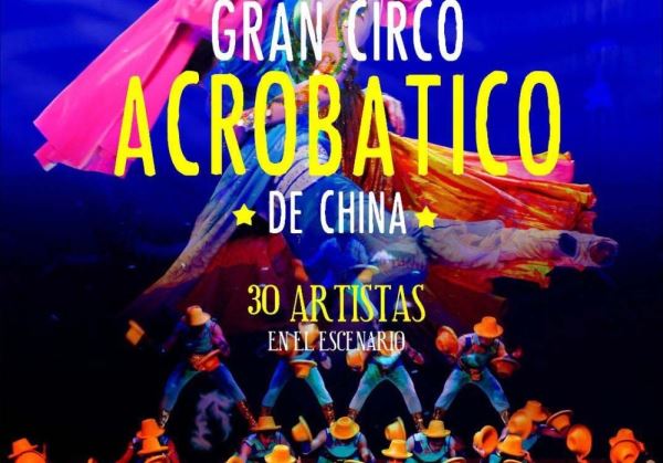 El Gran Circo Acrobático de China, en el programa cultural de Adra