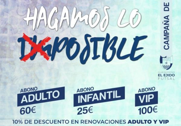 Campaña de Abonos 'Somos El Ejido: Hagamos lo Imposible'