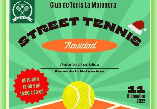 EL CLUB DE TENIS LA MOJONERA ORGANIZA UN “STREET TENIS” EN EL PASEO DE LA NATURALEZA COMO PREVIO A LA NAVIDAD